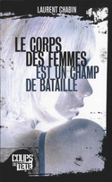 Corps des femmes est un champ de bataille